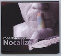 Review: Robert Brenner - Nocalize